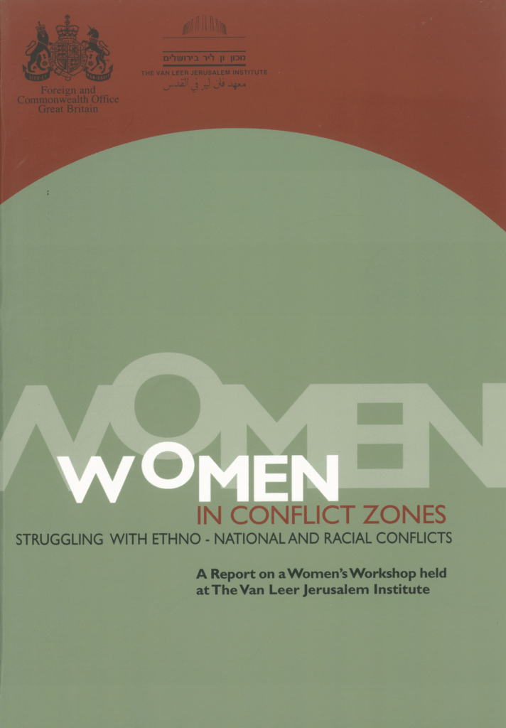 Women in Conflict Zones - The Vanleer Institute in Jerusalem