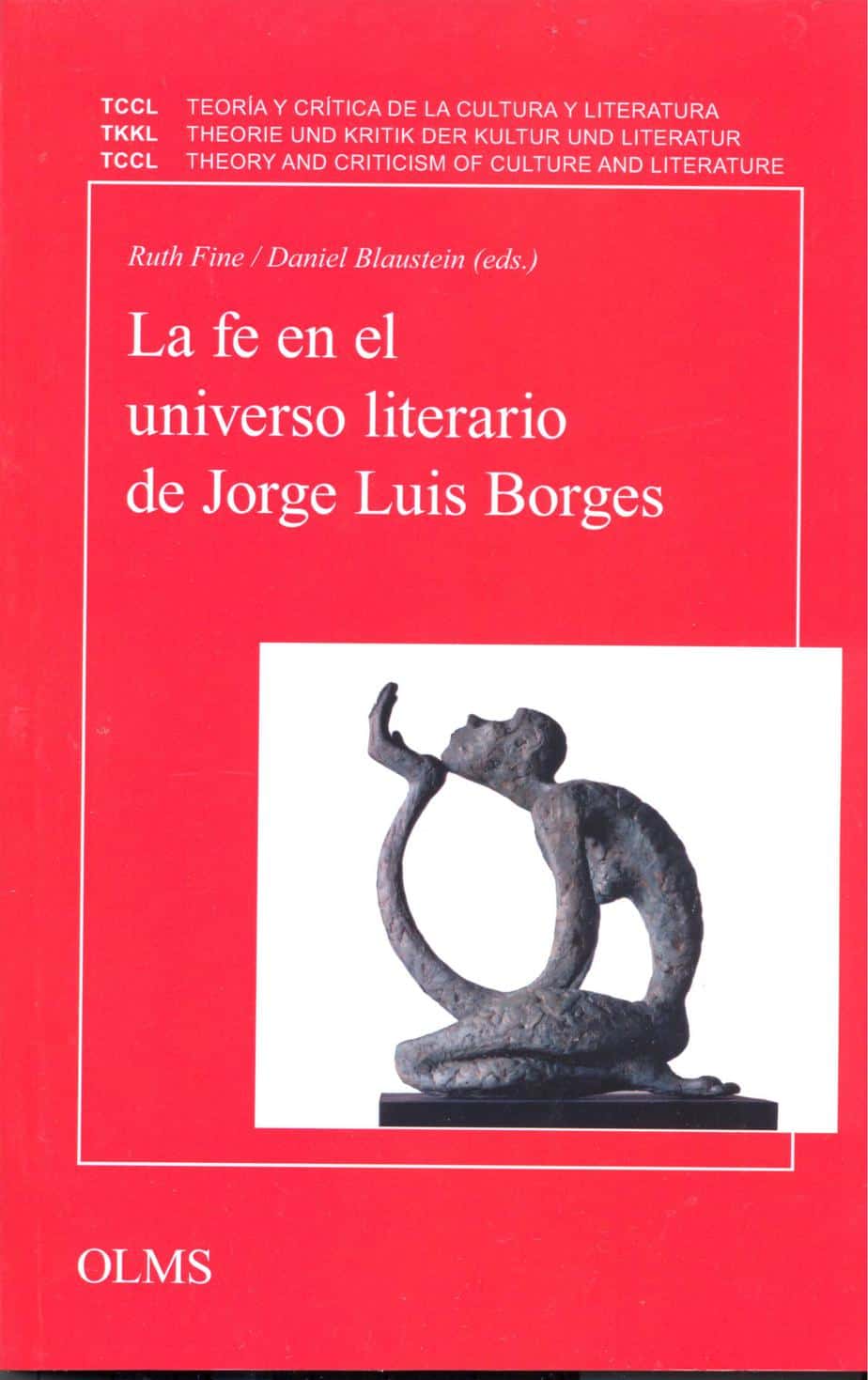 La fe en el universo literario de Jorge Luis Borges