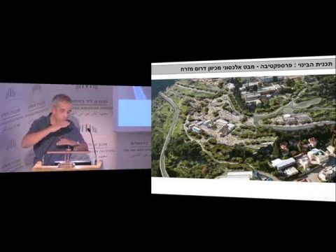 מירון - למי היא שייכת? |  מושב רביעי: מירון וה'ציון', תכנון ושימור | אדריכל ערן מבל