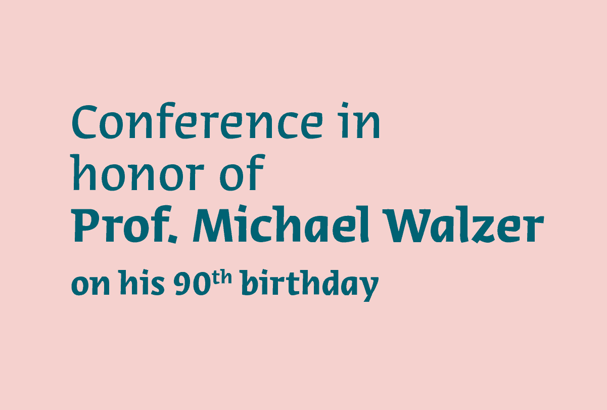 Michael Walzer Conference